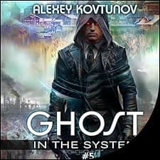 Ghost in the System: Book 5