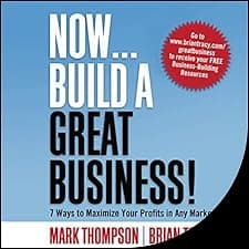 Now, Build a Great Business