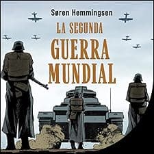 La Segunda Guerra Mundial
