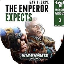 The Emperor Expects: Warhammer 40,000