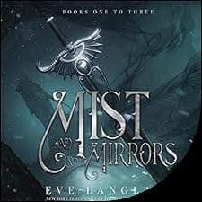 Mist and Mirrors, Books One to Three