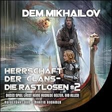 Herrschaft der Clans. LitRPG-Serie