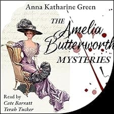 The Amelia Butterworth Mysteries
