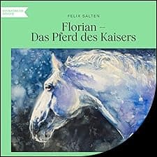 Florian - Das Pferd des Kaisers