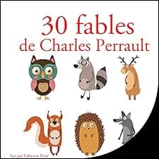30 fables de Charles Perrault
