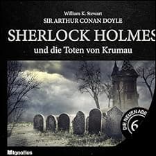 Sherlock Holmes und die Toten von Krumau