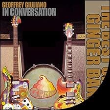 Geoffrey Giuliano's In Conversation: The Best of Ginger Baker 1