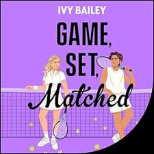 Game, Set, Matched