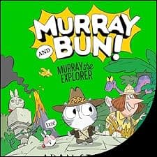 Murray the Explorer