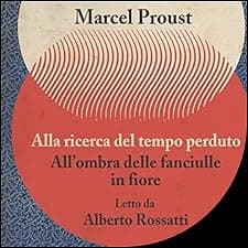 All'ombra delle fanciulle in fiore (versione integrale)