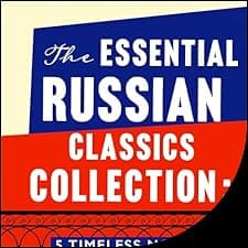 The Essential Russian Classics Collection: 5 Timeless Novels