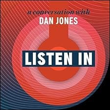 Listen In: A Conversation with Dan Jones