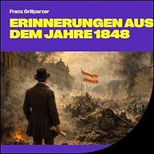 Erinnerungen aus dem Jahre 1848