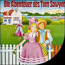 Die Abenteuer des Tom Sawyer