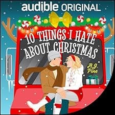 10 Things I Hate About Christmas