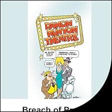 Damon Runyon Theater: Breach of Promise