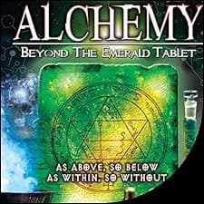 Alchemy: Beyond the Emerald Tablet
