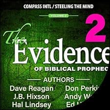 The Evidence of Biblical Prophecy