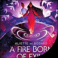 A Fire Born of Exile