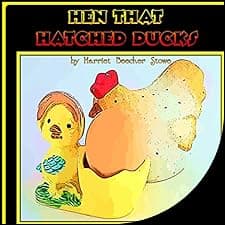 Hen That Hatched Ducks