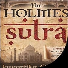 The Holmes Sutra - 160 Sherlock Holmes Sayings for his 160th Birthday
