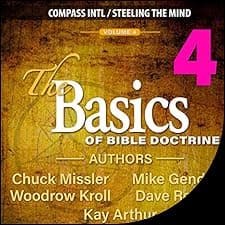 The Basics of Bible Doctrine: Volume 4