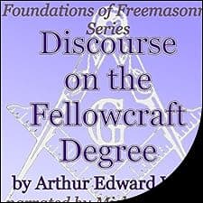 Discourse on the Fellowcraft Degree