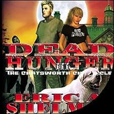 Dead Hunger III: The Chatsworth Chronicles