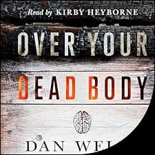 Over Your Dead Body