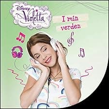 Violetta: I min verden