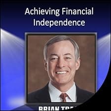 Achieving Financial Independence