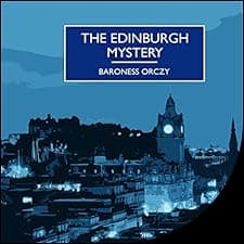 The Edinburgh Mystery