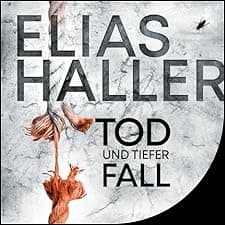 Tod und tiefer Fall
