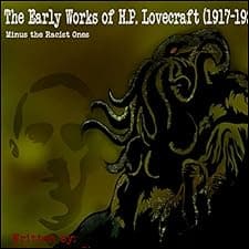The Early Works of H.P. Lovecraft (1917-1923)
