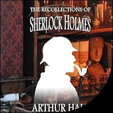 The Recollections of Sherlock Holmes
