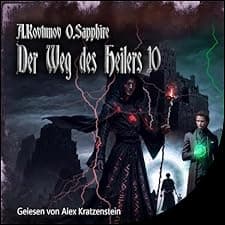 Der Weg des Heilers Buch 10