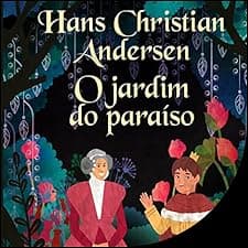 O jardim do paraíso
