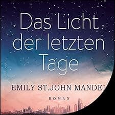 Das Licht der letzten Tage