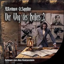 Der Weg des Heilers 2