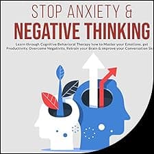 Stop Anxiety & Negative Thinking