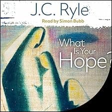 What Is Your Hope?